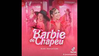 Barbie de chapéu  melody [upl. by Naamann282]