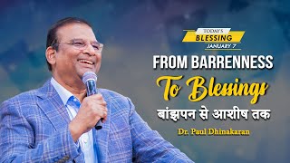 From Barrenness To Blessings  Dr Paul Dhinakaran  Todays Blessing [upl. by Davida]