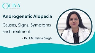 Androgenetic Alopecia  Causes  Signs amp Symptoms  Diagnosis  Treatment [upl. by Harl]