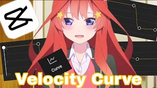 Anime Edit Velocity Curve Tutorial  CapCut [upl. by Anallij]