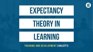 Expectancy Theory in Learning [upl. by Anahsirk]