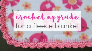 How To Give a Fleece Blanket a Crochet Upgrade [upl. by Nabe]