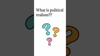 What is Political Realism in IR and Political Science  Political Realism Theory in Hindi [upl. by Hill]