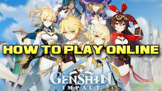 Genshin Impact  Multiplayer  Online  How to Play With Friends PS4 PC Android IOS [upl. by Gerg]