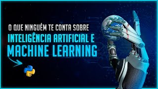 O que é Inteligência Artificial O que é Machine Learning e Como Aprender [upl. by Leandre]