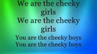 Cheeky Girls  Cheeky Song Lyrics [upl. by Adnalay]