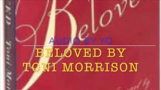 YQ Audio for Novel  Beloved by Toni Morrison Ch 1 [upl. by Alix]