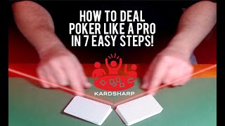 How to Deal Poker Like a Pro in 7 Easy Steps [upl. by Nonnahc]