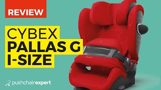 Cybex Pallas G iSize Review [upl. by Bust]