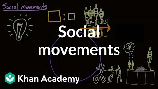 Social movements  Society and Culture  MCAT  Khan Academy [upl. by Ardnal]