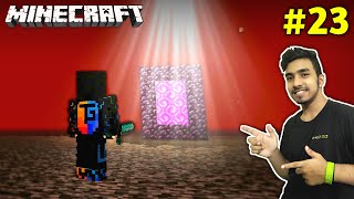 I REACHED ON TOP OF THE NETHER ROOF  MINECRAFT GAMEPLAY 23 [upl. by Enyala331]