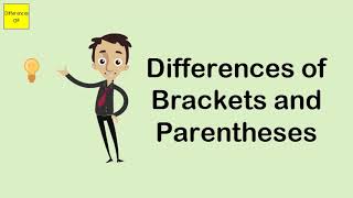 Differences of Brackets and Parentheses [upl. by Merrily416]