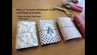 Make a Travelers Notebook Cover with Paper amp Leather  DIY TN tutorial [upl. by Waldman168]