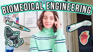 WHY I CHOSE TO STUDY BIOMEDICAL ENGINEERING  Bachelors in Bioengineering [upl. by Granny]