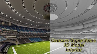 Caesars Superdome New Orleans 3D Model Interior preview [upl. by Gone]