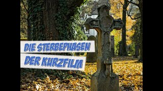 Die Sterbephasen  Der Kurzfilm  Pflege Kanal [upl. by Baptiste]