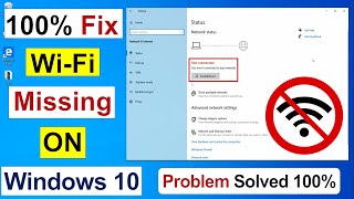 Fix WiFi Not Showing in Settings On Windows 10  Fix Missing WiFi  100 Working [upl. by Lawry]